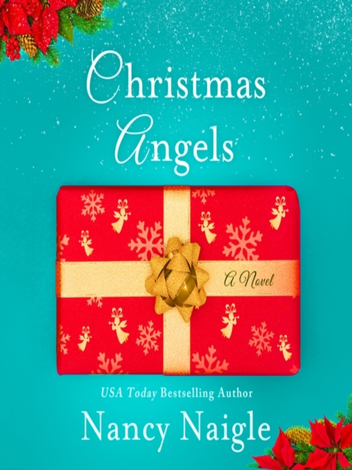 Title details for Christmas Angels by Nancy Naigle - Wait list